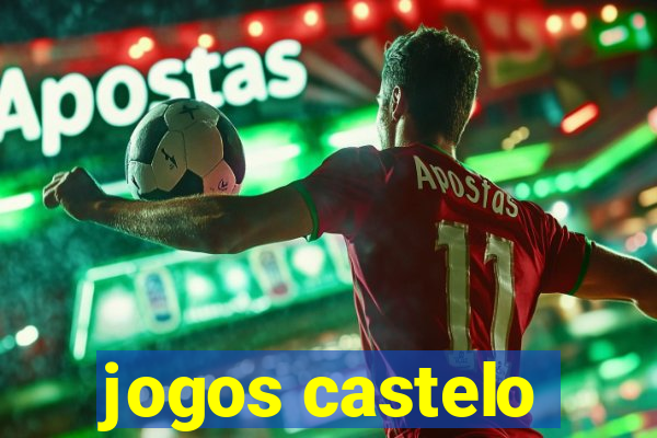 jogos castelo